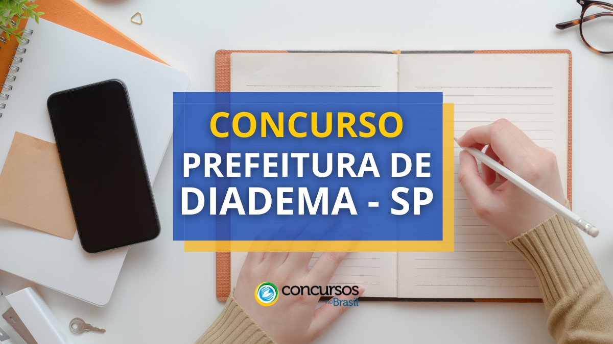 Concurso Prefeitura de Diadema – SP abre mais de 150 vagas