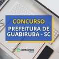 Concurso Prefeitura de Guabiruba- SC: até R$ 17 mil mensais