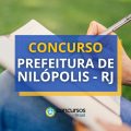 Concurso Prefeitura de Nilópolis – RJ: editais retificados; até R$ 5,9 mil