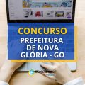 Concurso Prefeitura de Nova Glória – GO abre mais de 580 vagas