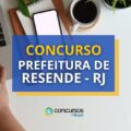 Concurso Prefeitura de Resende - RJ abre mais de 100 vagas