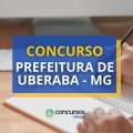 Concurso Prefeitura de Uberaba – MG: edital retificado; 475 vagas