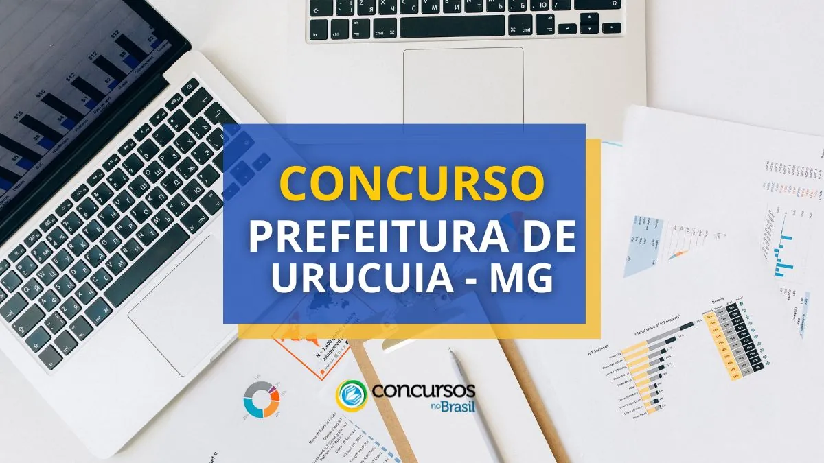 Concurso Prefeitura de Urucuia – MG: ganhos de até R$ 17 mil