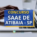 Concurso SAAE de Atibaia – SP abre quatro editais; até R$ 6,3 mil