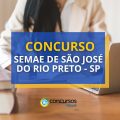 Concurso SeMAE São José do Rio Preto – SP: até R$ 7,5 mil