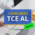 Concurso TCE AL: PLOA 2024 autoriza abertura de vagas