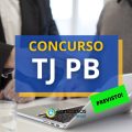 Concurso TJ PB: edital em 2024; remuneração de até R$ 11 mil