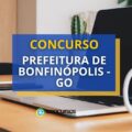 Concurso Prefeitura de Bonfinópolis - GO: mais de 400 vagas