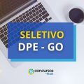 DPE GO: 364 vagas em seletivo de estágio; até R$ 2,2 mil