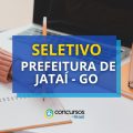 Prefeitura de Jataí – GO abre mais de 520 vagas em seletivo