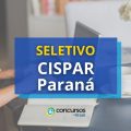 CISPAR – PR divulga vagas em processo seletivo; até R$ 6,4 mil