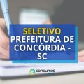 Prefeitura de Concórdia – SC abre novo edital de seletivo