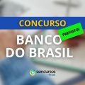 Concurso Banco do Brasil: TCU recomenda realização de certame