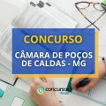 Concurso Câmara de Poços de Caldas – MG: mensais de R$ 6,2 mil