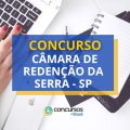 Concurso Câmara de Redenção da Serra – SP abre vagas