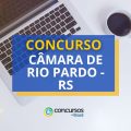 Concurso Câmara de Rio Pardo – RS: ganhos até R$ 6,4 mil