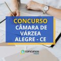 Concurso Câmara de Várzea Alegre – CE: edital e inscrições