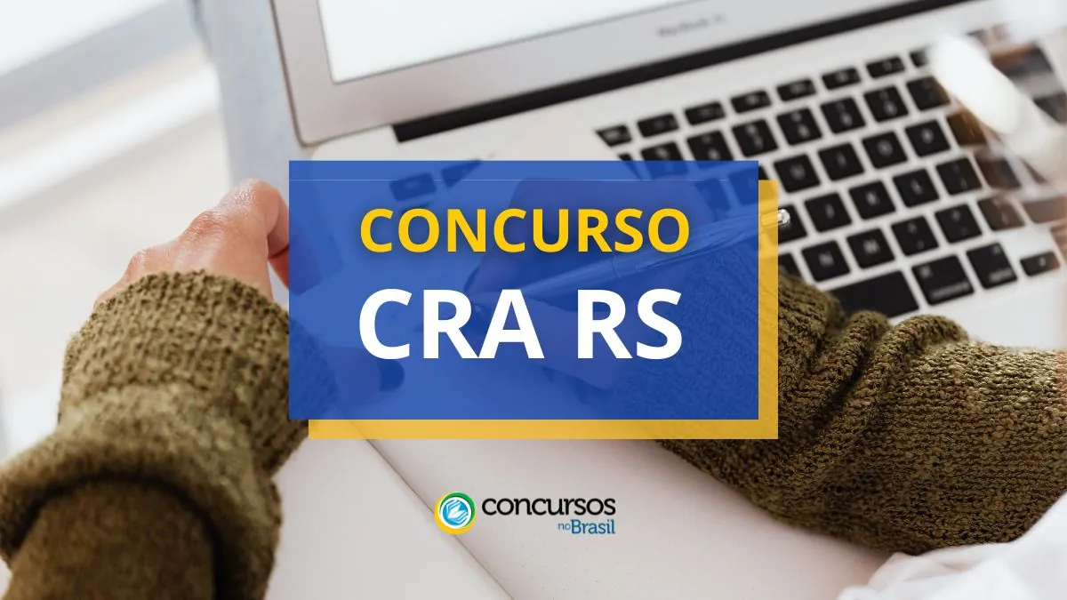 Concurso CRA RS, CRA RS, edital CRA RS, vagas CRA RS, seleção CRA RS.