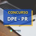 Concurso DPE PR: edital retificado; vencimento de R$ 24 mil