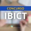 Concurso IBICT abre novo edital; remuneração até R$ 14 mil