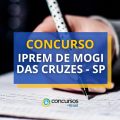 Concurso IPREM de Mogi das Cruzes – SP abre 22 vagas