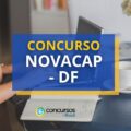 Concurso Novacap – DF 2024 oferece 480 vagas; até R$ 10,8 mil