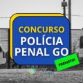 Concurso Polícia Penal GO: 1,6 mil vagas previstas