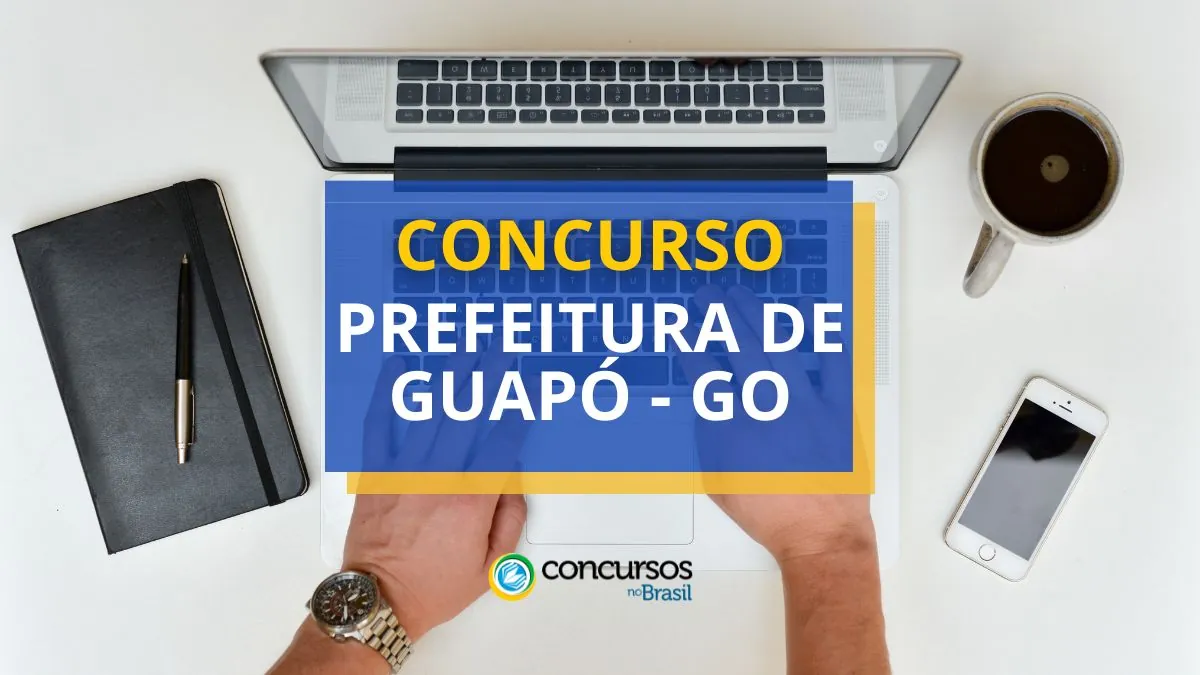 Concurso Prefeitura de Guapó, Prefeitura de Guapó, edital Prefeitura de Guapó, vagas Prefeitura de Guapó.