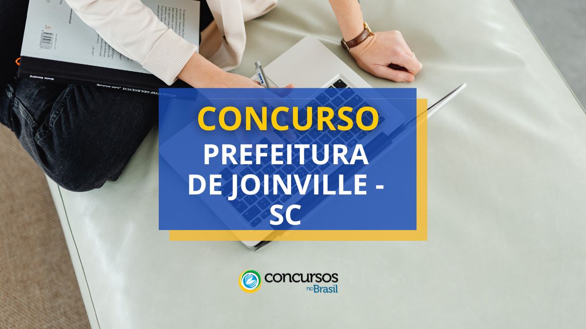 Concurso Prefeitura de Joinville, Prefeitura de Joinville, edital Prefeitura de Joinville, vagas Prefeitura de Joinville.
