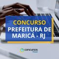 Concurso Prefeitura de Maricá – RJ abre 326 vagas; até R$ 9,5 mil