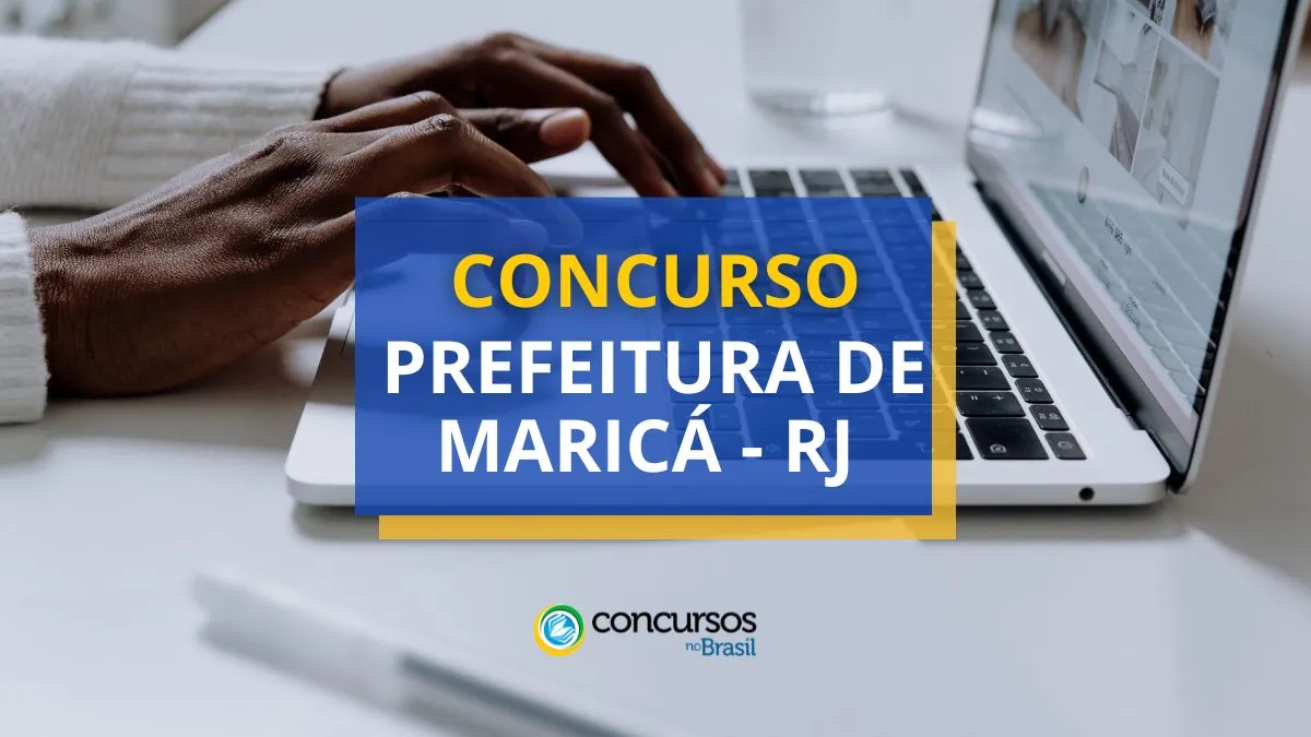 Concurso Prefeitura de Maricá, Prefeitura de Maricá, edital Prefeitura de Maricá, vagas Prefeitura de Maricá.