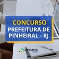 Concurso Prefeitura de Pinheiral – RJ: republicado; 89 vagas