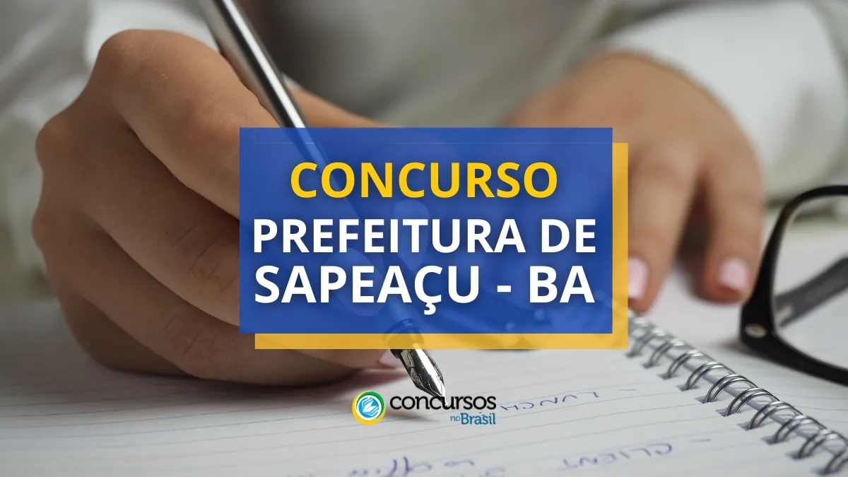 Concurso Prefeitura de Sapeaçu – BA tem edital publicado