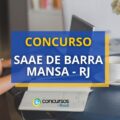 Concurso SAAE de Barra Mansa – RJ abre novo edital