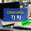 Concurso TJ RJ tem resolução publicada; edital iminente