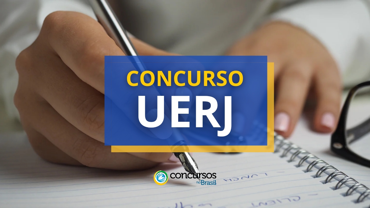 concurso UERJ, vagas do concurso UERJ, edital do concurso UERJ, provas do concurso UERJ, inscrição no concurso UERJ