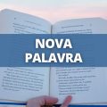 É oficial: nova palavra é reconhecida pela Academia Brasileira de Letras