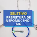 Prefeitura de Nepomuceno – MG oferta R$ 12,7 mil em seletivo