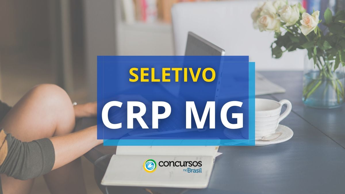 CRP da 4ª Região – MG abre seletivo para Belo Horizonte