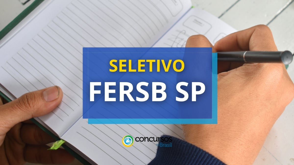 FERSB – SP abre edital de processo seletivo