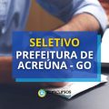 Prefeitura de Acreúna – GO abre mais de 70 vagas em seletivo