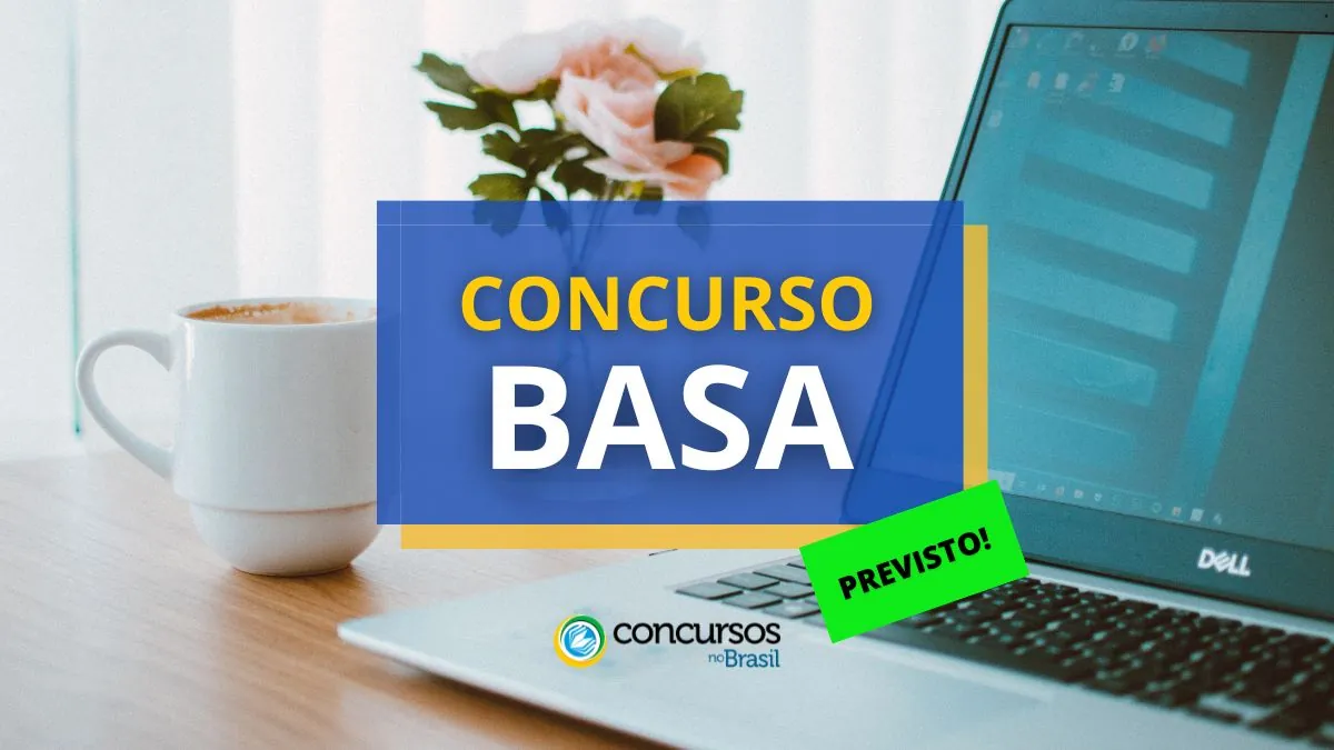 Concurso Basa, edital Basa, Concurso Banco da Amazônia.