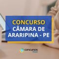 Concurso Câmara de Araripina – PE: edital e inscrições