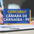 Concurso Câmara de Carnaíba – PE: edital e inscrição