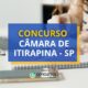 Concurso Câmara de Itirapina - SP: edital e inscrições