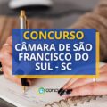 Concurso Câmara de São Francisco do Sul – SC paga até R$ 7 mil