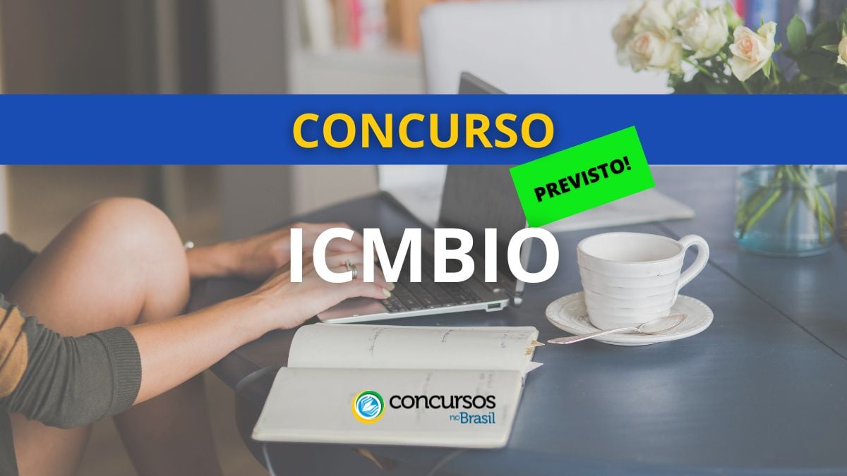 Concurso ICMBio: edital pode ofertar 908 vagas, se autorizado