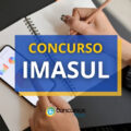 Concurso IMASUL - MS publica dois editais; até R$ 7,5 mil