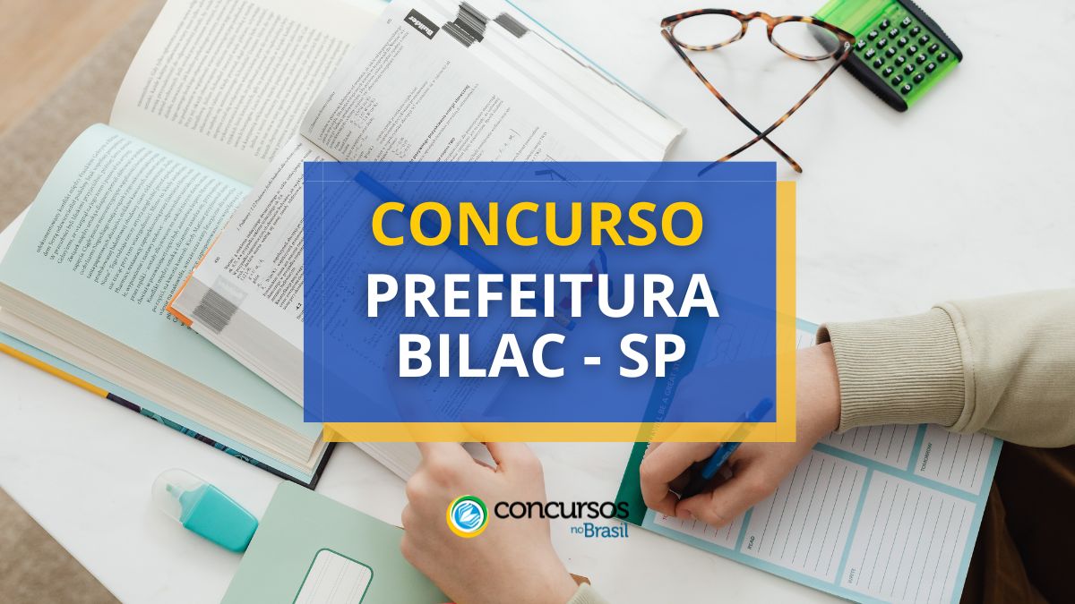 Concurso Prefeitura de Bilac – SP: mensais até R$ 6,1 mil