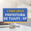 Concurso Prefeitura de Tuiuti – SP: saiu edital; saiba os detalhes